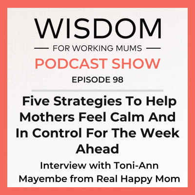 Wisdom For Working Mums