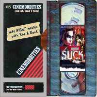 Suck (2009)  Blow (2001)