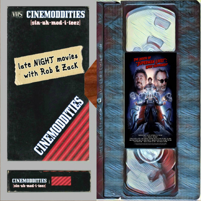 Cinemoddities Late Night Movies With Rob  Zack