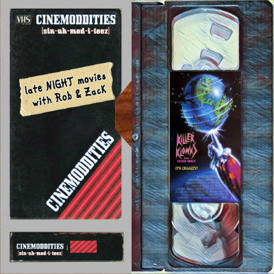 Cinemoddities Late Night Movies With Rob  Zack