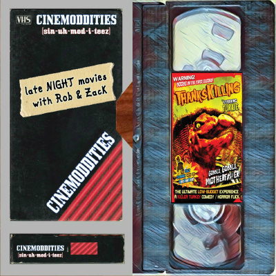 Cinemoddities Late Night Movies With Rob  Zack