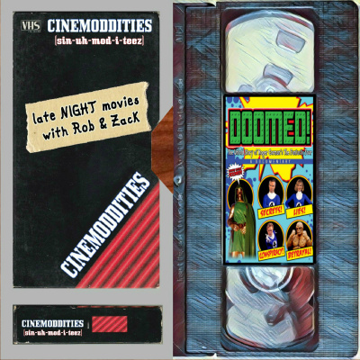 Cinemoddities Late Night Movies With Rob  Zack
