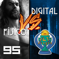 ILT 095: Físico VS Digital