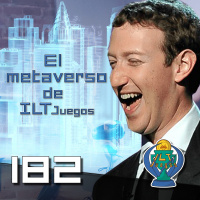 ILT 182: El metaverso de ILTjuegos