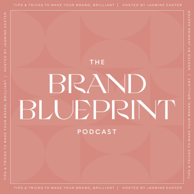 Better Branding With Jasmine Easter