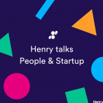 Henry Talks - People  Startup