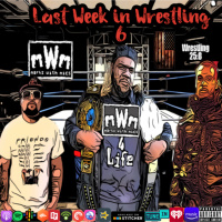 Last Week in Wrestling 6