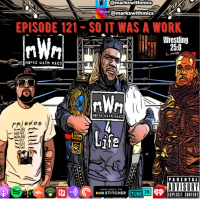 Episode 121 - So It Was A Work