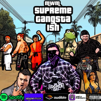 Supreme Gangsta Ish
