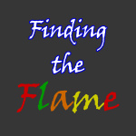 Finding The Flame