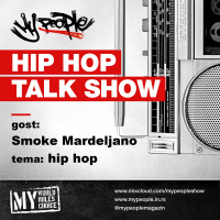 2018 12 29 My People Show - gost: Smoke Mardeljano