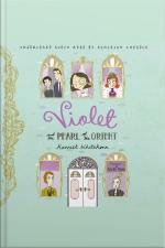 Violet And The Pearl Of The Orient