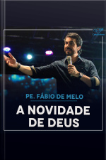 A novidade de Deus