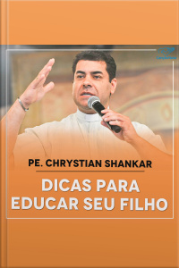 Dicas para educar seu filho