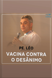Vacina contra o desânimo