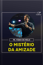 O mistério da amizade