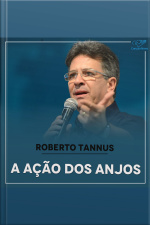A ação dos anjos
