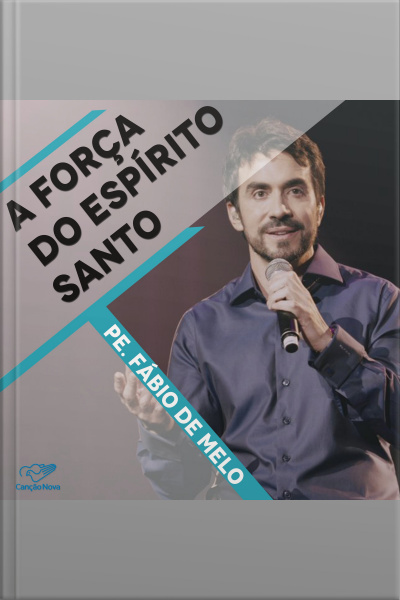 A força do Espírito Santo
