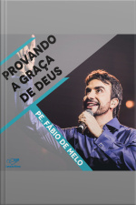 Provando a graça de Deus