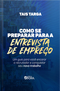 Como se Preparar Para a Entrevista de Emprego