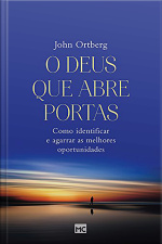 O Deus que abre portas