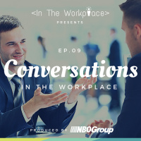 Ep 9 - Conversations in the Workplace