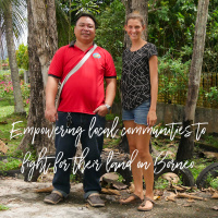Empowering local communities to fight for their land on Borneo