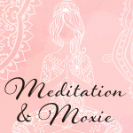 Meditation  Moxie