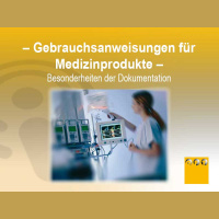 MED #001 Gebrauchsanweisungen für Medizinprodukte – Besonderheiten der Dokumentation