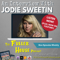 Fuller House Podcast BONUS - Jodie Sweetin Interview