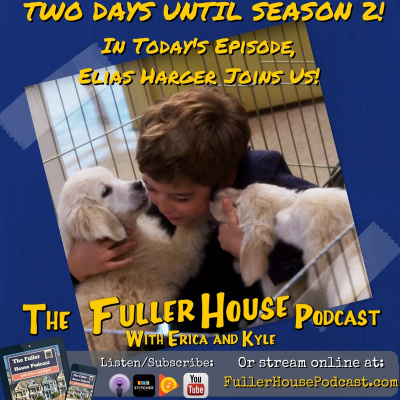 The Fuller House Podcast - (full House Too!)