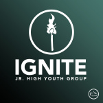 Ignite Jr. High Youth Group - Ccob
