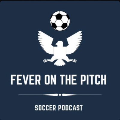Fever On The Pitch Podcast
