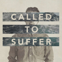 Called to Suffer