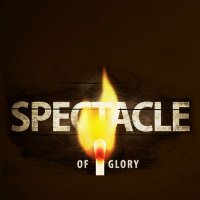 Spectacle of Glory