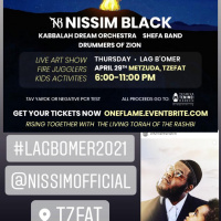 Unity Projects announcements with Nissim Black full in person Concert Lag Bomer Tzfat Israel amp More!