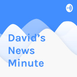 Davids News Minute