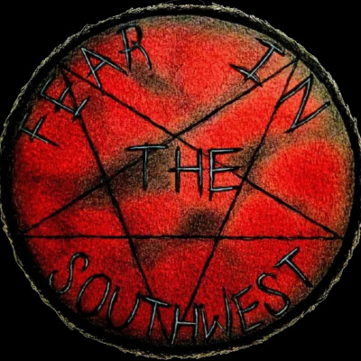 Fear In The Southwest