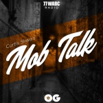 Curtis Sliwas Mob Talk