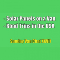 Solar Panels on a Van, Road Trips in the USA - Sunday