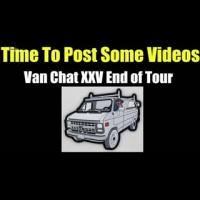 End of Tour, Time To Post Some Videos