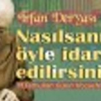 Hizmetten - Nasılsanız öyle idare edilirsiniz | İrfan Deryası - 20 | M.Fethullah Gülen Hocaefendi