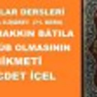 Necdet İçel - LEMALAR DERSLERİ (71. DERS) 13. LEMA 9. İŞÂRET EHL İ HAKKIN BÂTILA MAĞLÛB..