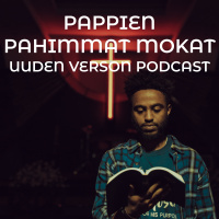 Uuden Verson podcast #6 - Pappien pahimmat mokat