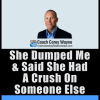 She Dumped Me amp Said She Had A Crush On Someone Else