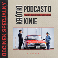 Krótki Podcast o Kinie – Odcinek specjalny: Top półrocza 2022