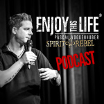 Enjoy This Life® Spirit Rebel Pascal Voggenhuber
