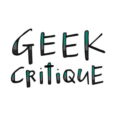 Geek Critique