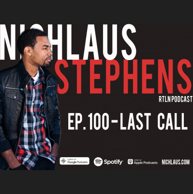 Rtln Podcast With Nichlaus V. Stephens