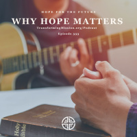 Episode 333: Why Hope Matters